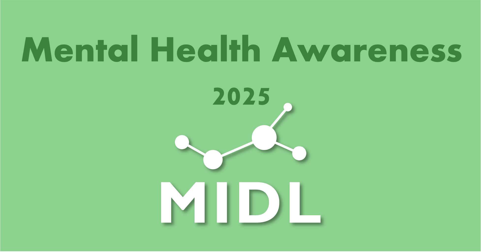 MIDL presents "Mental Health Awareness" Webinar